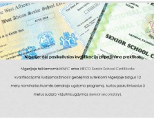 Dėl pasikeitusios Nigerijoje suteikiamų WAEC arba NECO Senior School Certificate pripažinimo praktikos